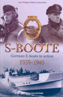 S-Boote : German E-boats in action (1939-1945)