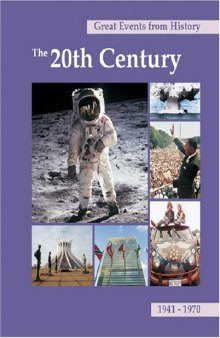 Great Events From History: The 20th Century, 1941-1970 (Great Events from History)