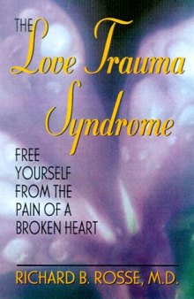 The Love Trauma Syndrome