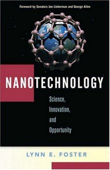 Nanotechnology: Science, Innovation, and Opportunity