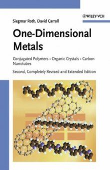 One-Dimensional Metals: Conjugated Polymers, Organic Crystals, Carbon Nanotubes