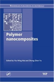 Polymer Nanocomposites-Yiu-Wing Mai and Zhong-Zhen Yu