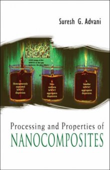 Processing and Properties of Nanocomposites