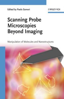 Scanning Probe Microscopies Beyond Imaging: Manipulation of Molecules and Nanostructures