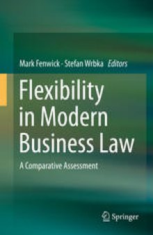 Flexibility in Modern Business Law: A Comparative Assessment
