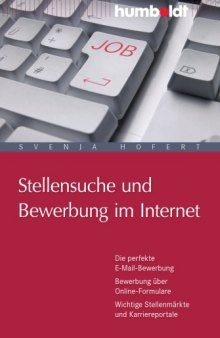 Stellensuche und Bewerbung im Internet, 6. Auflage