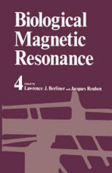 Biological Magnetic Resonance: Volume 4