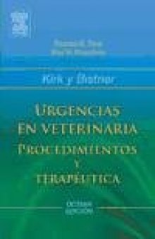 Kirk y Bistner - Urgencias En Veterinaria - 8 Edicion