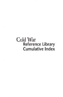 Cold War Reference Library - Cumulative Index