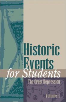 Historic Events for Students: The Great Depression (Historic Events for Students)