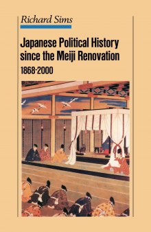Japanese Political History Since the Meiji Restoration, 1868-2000.