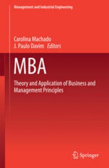 MBA: Theory and Application of Business and Management Principles