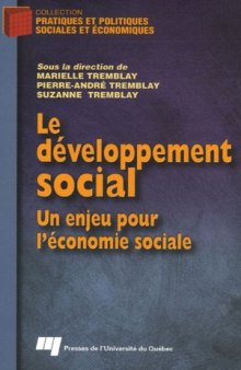 Le Developpement Social: Un Enjeu Pour I'economie Sociale
