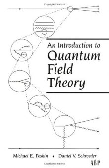 An Introduction To Quantum Field Theory (Frontiers in Physics)