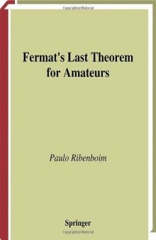 Fermat's Last Theorem for Amateurs  