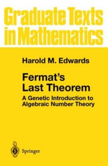 Fermat's last theorem: A genetic introduction to algebraic number theory