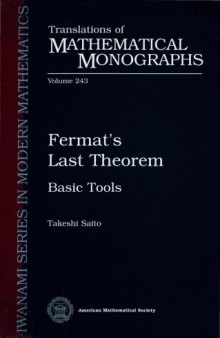 Fermat's Last Theorem: Basic Tools