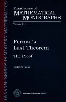 Fermat's Last Theorem: The Proof