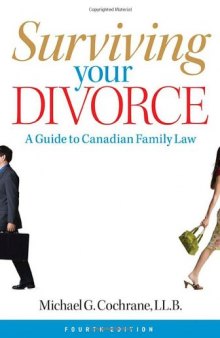 Surviving Your Divorce: A Guide to Canadian Family Law