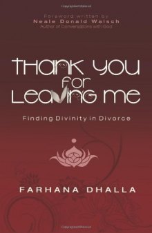 Thank You for Leaving Me: Finding Divinity in Divorce