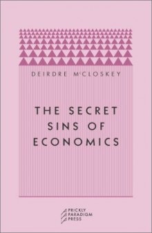 The secret sins of economics