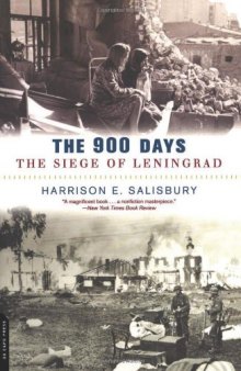The 900 Days: The Siege Of Leningrad
