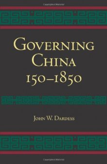 Governing China: 150-1850