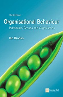 Organisational Behaviour: Individuals, Groups and Organisation (3rd Edition)