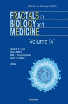 Fractals in biology and medicine.Volume IV