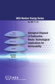 Geological disposal of radioactive waste Technological implications for retrievability 