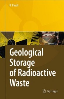 Geological Storage of Highly Radioactive Waste Current Concepts and Plans for Radioactive Waste Disp
