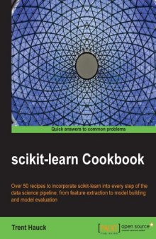 scikit-learn Cookbook