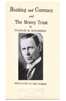 Banking and currency and the money trust
