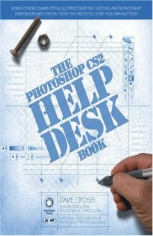 Photoshop CS2 Help Desk Book