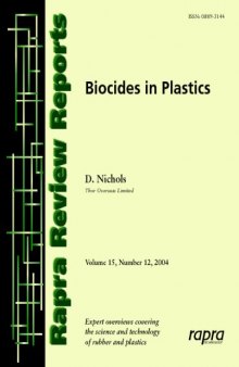Biocides in Plastics: Rapra Review Report 180