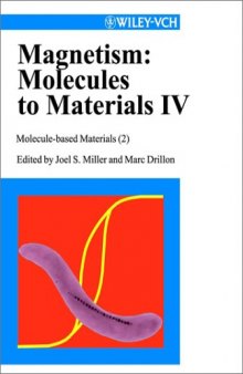 Magnetism Molecules to Materials