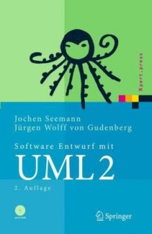 Software-Entwurf mit UML 2: Objektorientierte Modellierung mit Beispielen in Java  GERMAN