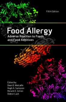Food Allergy: Adverse Reaction to Foods and Food Additives