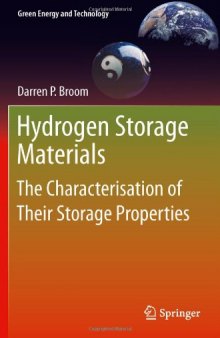 Hydrogen Storage Materials: The Characterisation of Their Storage Properties