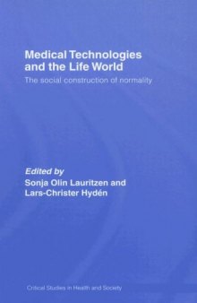 Medical Technologie and the Life World