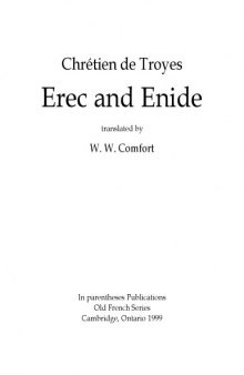 Erec and Enide, translated by W. W. Comfort