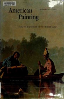 American Painting - From its beginnings to the Armory Show