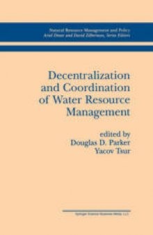 Decentralization and Coordination of Water Resource Management