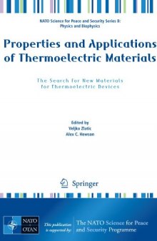 Properties and Applications of Thermoelectric Materials: The Search for New Materials for Thermoelectric Devices (NATO Science for Peace and Security Series B: Physics and Biophysics)