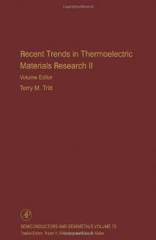 Recent Trends in Thermoelectric Materials Research II