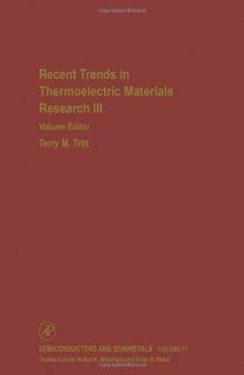 Recent Trends in Thermoelectric Materials Research III