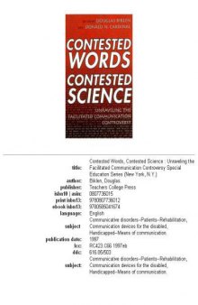 Contested Words, Contested Science: Unraveling the Facilitated Communication Controversy (Special Education Series)