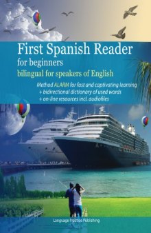 First Spanish Reader for beginners bilingual for speakers of English