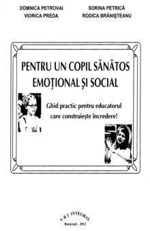 Pentru un copil sanatos emotional si social