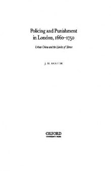 Policing and Punishment in London 1660-1750 Urban Crime and the Limits of Terror